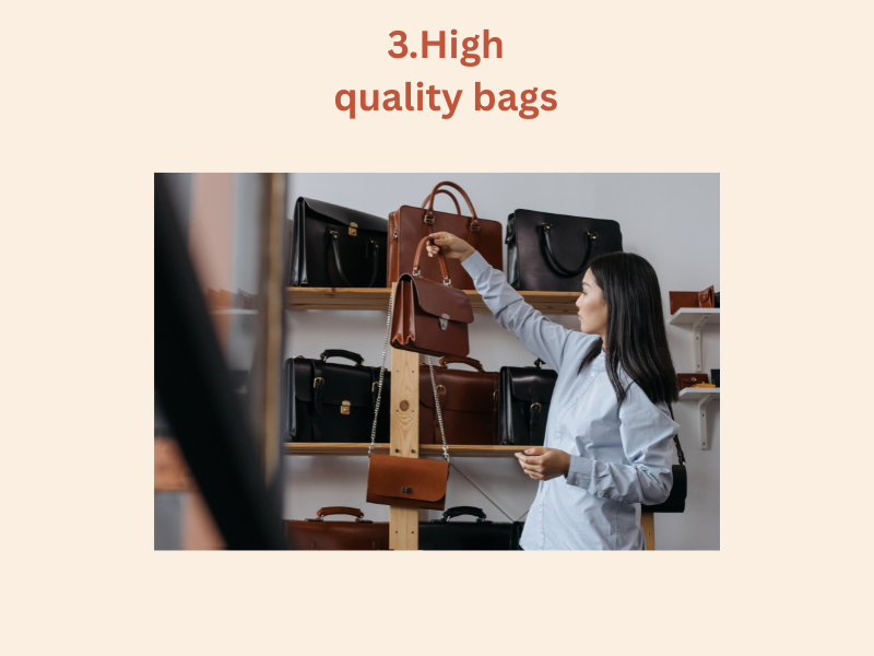 Quality Bags for styling tips